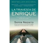 Sonia Nazario La Travesia de Enrique (Tascabile)