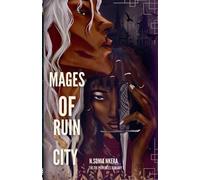 Sonia Nkera Mages Of Ruin City (Tascabile) Tri Provinces Duology