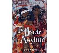 Sonia Nkera The Oracle Asylum (Tascabile)