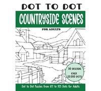 Sonia Rai Dot to Dot Countryside Scenes for Adults (Tascabile)