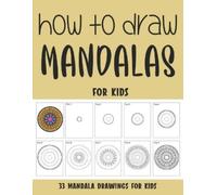 Sonia Rai How to Draw Mandalas for Kids (Tascabile)