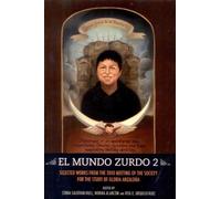 Sonia Saldívar-Hull El Mundo Zurdo 2 (Tascabile)