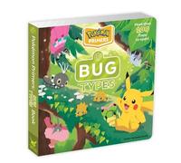 Sonia Sander Pokémon Primers: Bug Types Book (Libro di cartone) Pokémon Primers
