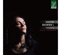 Sonia Schiavone Wayne Shorter’s Legacy (CD)