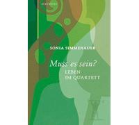 Sonia Simmernauer La vida de un cuarteto de cuerda (Tascabile)