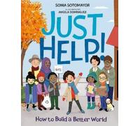 Sonia Sotomayor Just Help (Copertina rigida)