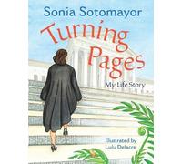 Sonia Sotomayor Turning Pages (Copertina rigida)