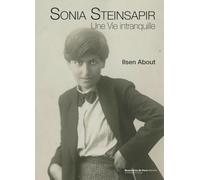 Sonia Steinsapir: Une vie intranquille