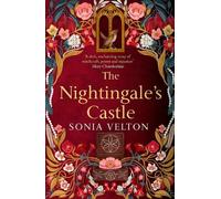 Sonia Velton The Nightingale's Castle (Copertina rigida)