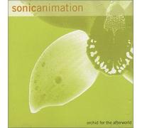 Sonic Animation - Orchid For The Afterworld + Bonus Disc