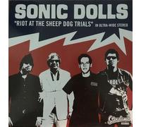 Sonic Dolls Riot at the Sheep Dog Trials (Vinyl LP)