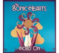 Sonic Hearts, The - Hold on