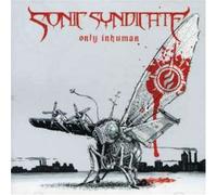 Sonic Syndicate - Only Inhuman [Import]