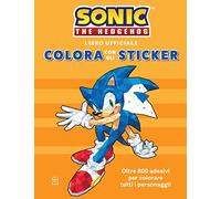 Sonic The Hedgehog. Colora con gli sticker. Ediz. a colori