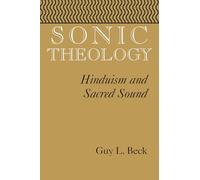 Sonic Theology: Hinduism and Sacred Sound