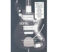 Sonic Youth - Corporate Ghost: The Videos: 1990-2002