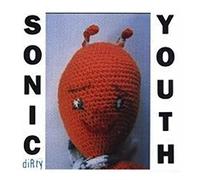 Sonic Youth - Dirty