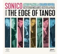 Sonico - Vinile Sonico - The Edge Of Tango