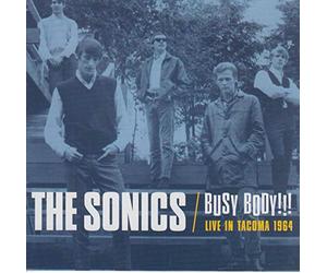Sonics - Busy Body!!! Live In Tacoma 1964