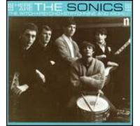 Sonics - Here Are The Sonics !