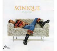 Sonique - HEAR MY CRY