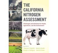 Sonja B. Brodt The California Nitrogen Assessment (Tascabile)