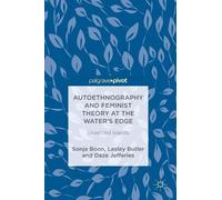Sonja Boon Daze Jeffer Autoethnography and Feminist Theory at (Copertina rigida)