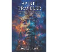Sonja Grace Spirit Traveler (Tascabile)