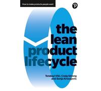 Sonja Kresojevic Craig Strong Tendayi Vik Lean Product Lifecycle, Th (Tascabile)