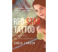 Sonja Larsen Red Star Tattoo (Tascabile)