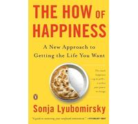 Sonja Lyubomirsky The How of Happiness (Tascabile)