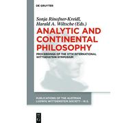 Sonja Rinofner-Kreidl Analytic and Continental Philosophy (Copertina rigida)