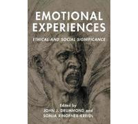 Sonja Rinofner-Kreidl Emotional Experiences (Copertina rigida)