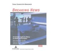 Sonja Sagmeister Breaking News (Tascabile)