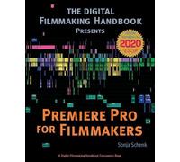Sonja Schenk Premiere Pro for Filmmakers (Tascabile)