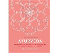 Sonja Shah-Williams Ayurveda (Copertina rigida) Little Book of Self Care