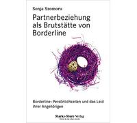 Sonja Szomoru C Partnerbeziehung als Brutstätte von Borderline: Bord (Tascabile)