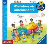 Szylowicki,Sonja - Wieso? Weshalb? Warum?: Wie Leben Wir Miteinander?
