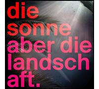 SONNE - ABER DIE LANDSCHAFT