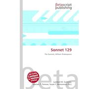 Sonnet 129: The Sonnets, William Shakespeare