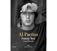 SONNY BOY. UN'AUTOBIOGRAFIA - PACINO AL - La nave di Teseo