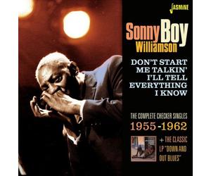 Sonny Boy Willi Don't Start Me Talkin', I'll Tell You Everything I Know: Th (CD)
