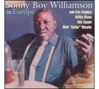 Sonny Boy Williamson - In Europe With...