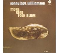 Sonny Boy Williamson - More Real Folk Blues
