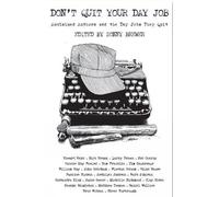 Sonny Brewer Don't Quit Your Day Job (Copertina rigida)