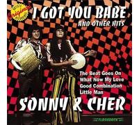 Sonny & Cher - I Got You Babe & Other Hits by Sonny & Cher