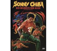 Sonny Chiba - Der Wildeste von Allen - Ungeschnittene Fassung