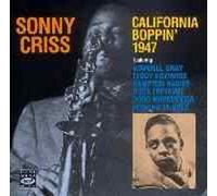 SONNY CRISS/W.GRAY/S.MANNE/H.HAWES - California Boppin 1947