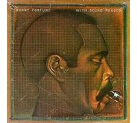 SONNY FORTUNE - SONNY FORTUNE / WITH SOUND REASON