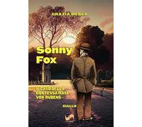 Sonny Fox. Il caso della contessa Maya Von Rubens